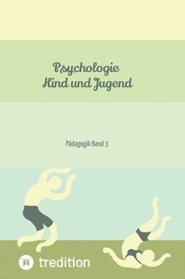 bokomslag Psychologie Kind und Jugend Teil 3