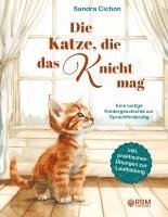 bokomslag Die Katze, die das K nicht mag