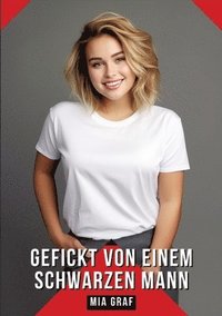 bokomslag Gefickt von einem schwarzen Mann