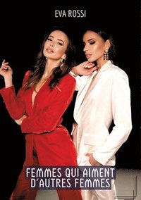 bokomslag Femmes qui aiment d'autres Femmes
