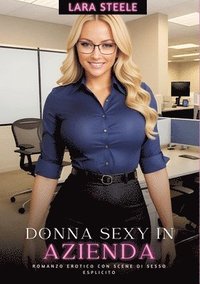 bokomslag Moglie Sexy in Azienda