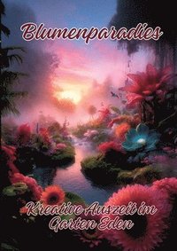 bokomslag Blumenparadies