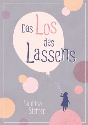 bokomslag Das Los des Lassens