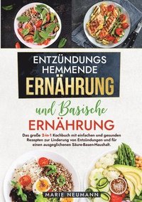 bokomslag Entzündungshemmende Ernährung und Basische Ernährung