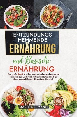 bokomslag Entzündungshemmende Ernährung und Basische Ernährung