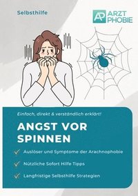 bokomslag Angst vor Spinnen: Spinnenphobie überwinden