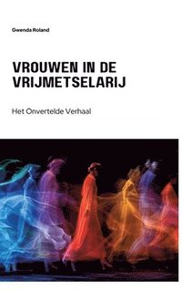 bokomslag Vrouwen in de Vrijmetselarij: Het Onvertelde Verhaal