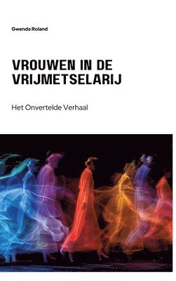 bokomslag Vrouwen in de  Vrijmetselarij