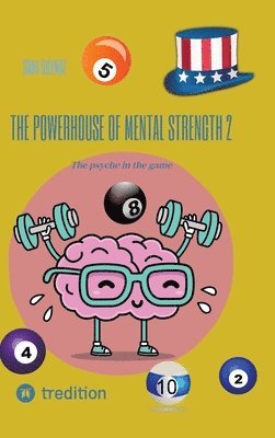bokomslag The powerhouse of mental strength 2