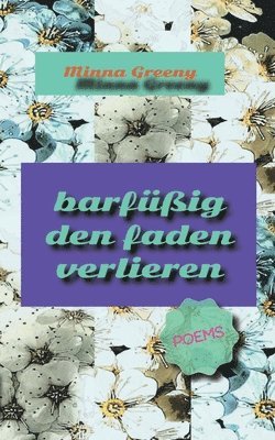 bokomslag barfüßig den faden verlieren