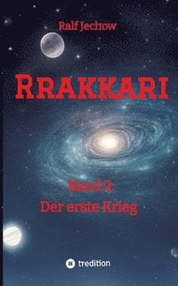 bokomslag Rrakkari: Band 2 Der erste Krieg