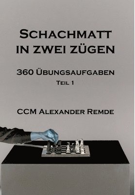 bokomslag Schachmatt in zwei Zügen