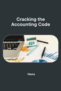 bokomslag Cracking the Accounting Code