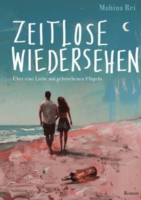 Zeitlose Wiedersehen: Über eine Liebe mit gebrochenen Flügeln 1