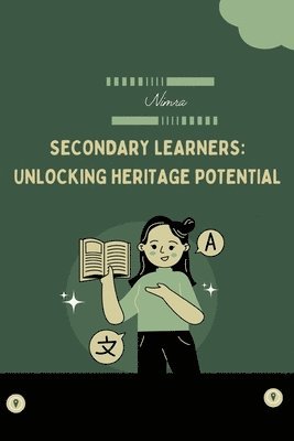 Lifelong Learning: Unlocks Heritage Language 1