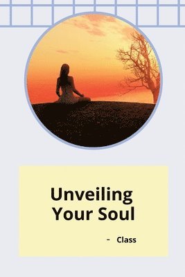 Awakening the Soul's Song 1