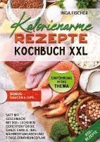 bokomslag Kalorienarme Rezepte Kochbuch XXL