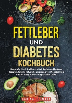 Fettleber und Diabetes Kochbuch