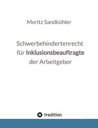 bokomslag Schwerbehindertenrecht für Inklusionsbeauftragte der Arbeitgeber