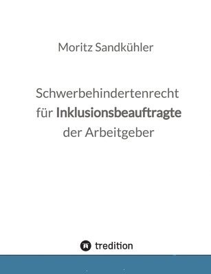 bokomslag Schwerbehindertenrecht für Inklusionsbeauftragte der Arbeitgeber