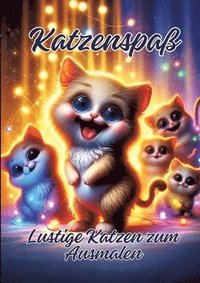 bokomslag Katzenspaß: Lustige Katzen zum Ausmalen