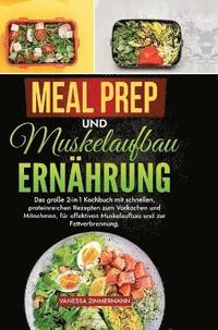 bokomslag Meal Prep und Muskelaufbau Ernhrung