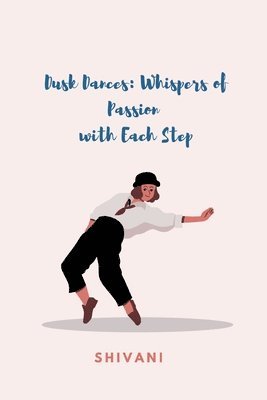 Dusk Dances: Whispers of Passion with Each Step 1