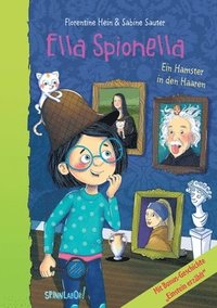 bokomslag Ella Spionella: Ein Hamster in den Haaren