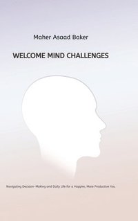 bokomslag Welcome Mind Challenges