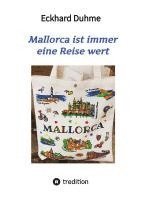 bokomslag Mallorca ist immer eine Reise wert