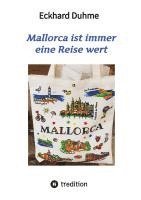 bokomslag Mallorca ist immer eine Reise wert