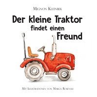 bokomslag Der kleine Traktor findet einen Freund