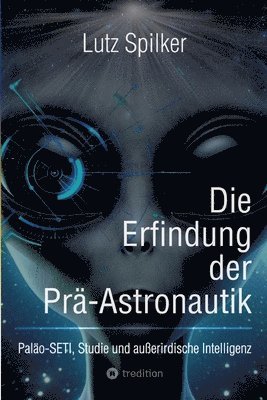 bokomslag Die Erfindung der Prä-Astronautik