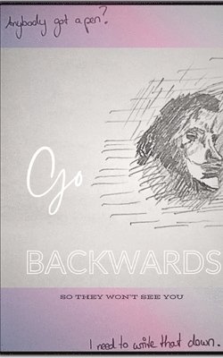 Lilijanea J, Lilijanea J. - Go Backwards: So they won't see you, Häftad