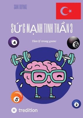 Sami Duymaz, Sami Duymaz - Sức mạnh tinh thần 3: Tâm lý trong game, Häftad