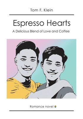 bokomslag Espresso Hearts: A Delicious Blend of Love and Coffee