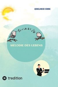bokomslag Melodie des Lebens