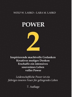 bokomslag 2 Power: Inspirierende machtvolle Gedanken, kreatives mutiges Denken, erschaffe ein intensives souveränes Leben voller Power