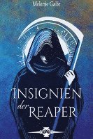 Insignien der Reaper: Tanira Bd.1 1