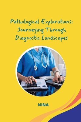 Pathological Explorations: Journeying Through Diagnostic Landscapes 1