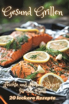 Gesund Grillen 1