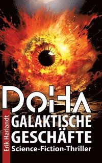 bokomslag DoHa - Galaktische Geschäfte: Science-Fiction-Thriller