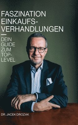 bokomslag Faszination Einkaufsverhandlungen: Dein Guide zum Top-Level