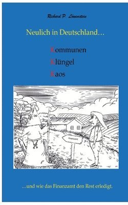 bokomslag Neulich in Deutschland... Komunen, Klüngel, Kaos