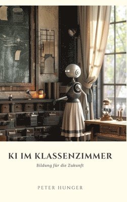 KI im Klassenzimmer 1
