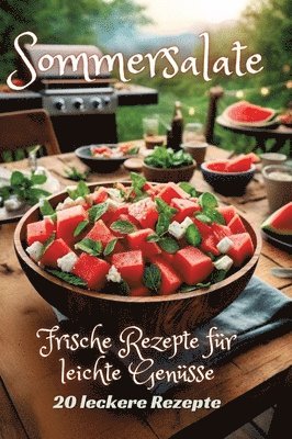 Diana Kluge - Sommersalate: Frische Rezepte für leichte Genüsse, Inbunden