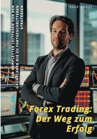 bokomslag Forex Trading:  Der Weg zum Erfolg