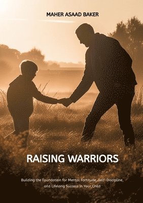 Raising Warriors 1