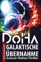 bokomslag &#393;oHa - Galaktische Übernahme: Science-Fiction-Thriller