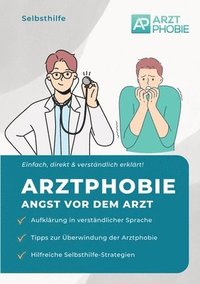 bokomslag Arztphobie: Angst vor Ärzten